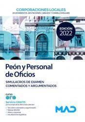 SIMULACROS DE EXAMEN PEON Y PERSONAL DE OFICIOS DE CORPORACIONES LOCALES 2022