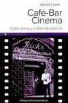 CAFÉ BAR CINEMA