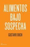 ALIMENTOS BAJO SOSPECHA