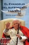 EL EVANGELIO DEL SUFRIMIENTO Y LA VIDA