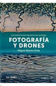 FOTOGRAFIA Y DRONES
