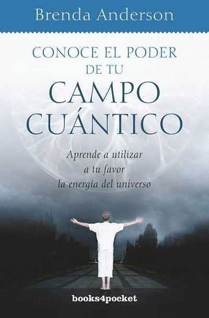 CONCE EL PODER DE TU CAMPO CUÁNTICO