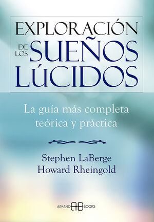 EXPLORACION DE LOS SUEÑOS LUCIDOS