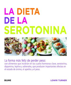 LA DIETA DE LA SEROTONINA