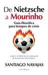 DE NIETZCHE A MOURINHO