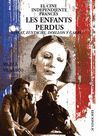 CINE INDEPENDIENTE FRANCES. LES ENFANTS PERDUS