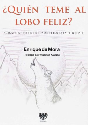 ¿QUIEN TEME AL LOBO FELIZ?