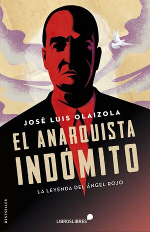EL ANARQUISTA INDÓMITO
