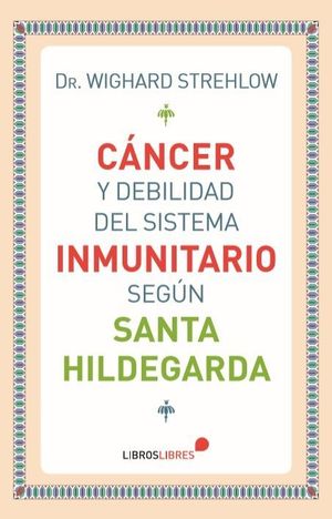 CÁNCER Y DEBILIDAD DEL SISTEMA INMUNITARIO