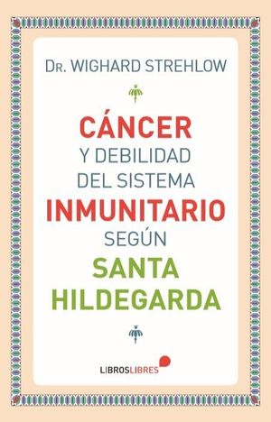 CÁNCER Y DEBILIDAD DEL SISTEMA INMUNITARIO