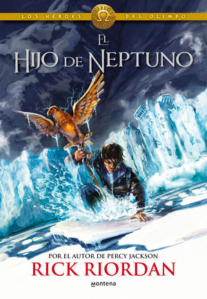 EL HIJO DE NEPTUNO (LOS HÉROES DEL OLIMPO 2)