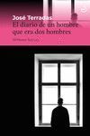 EL DIARIO DE UN HOMBRE QUE ERA DOS HOMBRES