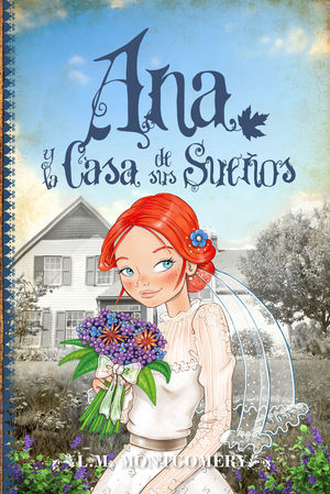 ANA Y LA CASA DE SUS SUEÑOS VOL. 5