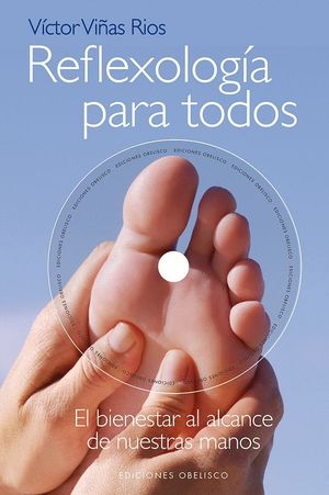 REFLEXOLOGÍA PARA TODOS + DVD