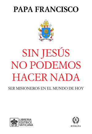 SIN JESÚS NO PODEMOS HACER NADA