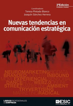 NUEVAS TENDENCIAS EN COMUNICACIÓN ESTRATÉGICA