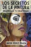 LOS SECRETOS DE LA PINTURA