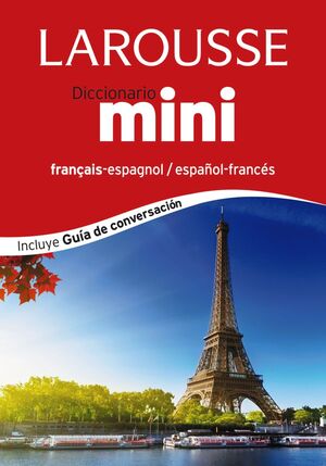 DICCIONARIO MINI ESPAÑOL-FRANCÉS / FRANÇAIS-ESPAGNOL