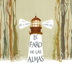 EL FARO DE LAS ALMAS