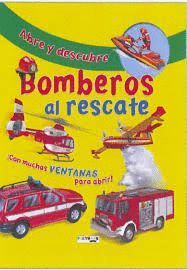 BOMBEROS AL RESCATE