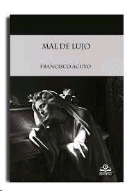 MAL DE LUJO