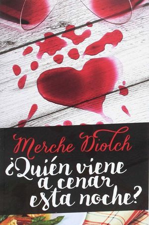 ¿QUIÉN VIENE A CENAR ESTA NOCHE?