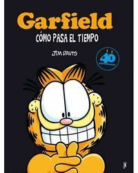 GARFIELD ¡CÓMO PASA EL TIEMPO!