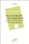 DE LO SUBLIME A GROTESCO, 92