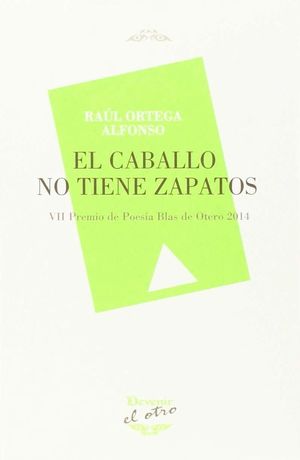EL CABALLO NO TIENE ZAPATOS