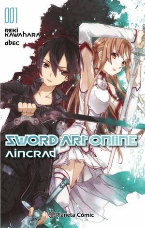 SWORD ART ONLINE Nº 01 AINCRAD 1 DE 2 (NOVELA)