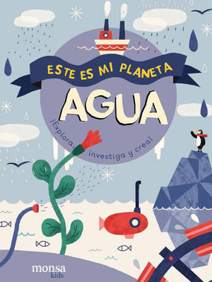 ESTE ES MI PLANETA AGUA