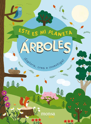 ESTE ES MI PLANETA ARBOLES
