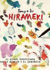 HIRAMEKI. EL RAYO DE INSPIRACIÓN