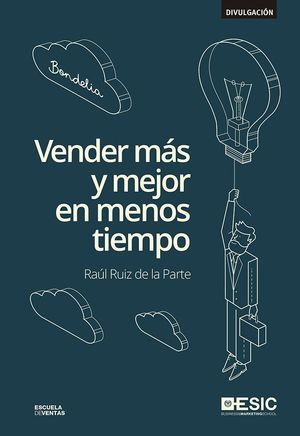 VENDER MÁS Y MEJOR EN MENOS TIEMPO