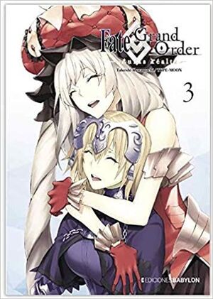 FATE/GRAND ORDER: TURAS RÉALTA 03