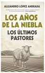 LOS AÑOS DE NIEBLA