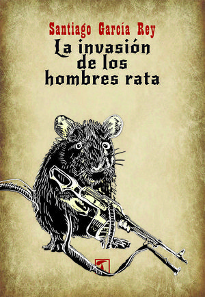 LA INVASI¢N DE LOS HOMBRES RATA