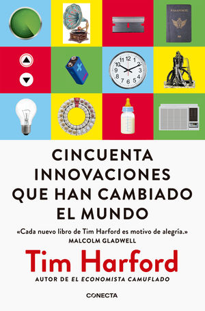 CINCUENTA INNOVACIONES QUE HAN CAMBIADO EL MUNDO