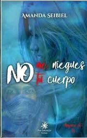 NO ME NIEGES TU CUERPO