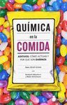 QUIMICA EN LA COMIDA