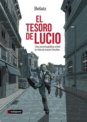 TESORO DE LUCIO, EL - UNA NOVELA GRAFICA SOBRE LA