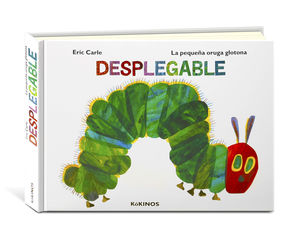 LA PEQUEÑA ORUGA GLOTONA DESPLEGABLE