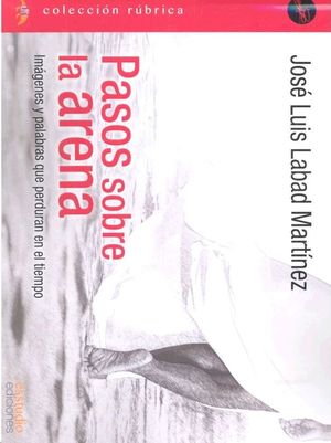 PASOS SOBRE LA ARENA