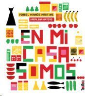 EN MI CASA SOMOS...