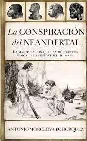 CONSPIRACION DEL NEANDERTAL, LA