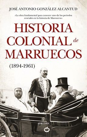 HISTORIA COLONIAL DE MARRUECOS