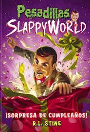 SLAPPYWORLD 1 CUMPLEAÑOS SLAPPY