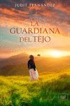 LA GUARDIANA DEL TEJO