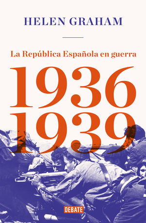 REPUBLICA ESPAÑOLA EN GUERRA (1936-1939)