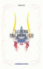 LA LEYENDA FINAL FANTASY